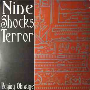 Nine Shocks Terror - Paying Ohmage