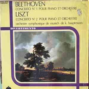 Orchestre Symphonique De Munich - L. Van Beethoven Concerto No. 1/F. Liszt Concerto No. 2