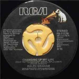 Ralph Graham - Changing Up My Life