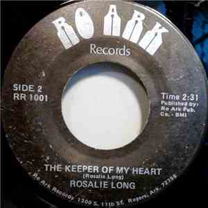 Rosalie Long - I Sing Because I Know He Lives / The Keeper of My Heart