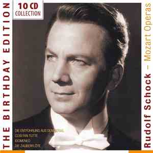 Rudolf Schock - Mozart Operas - The Birthday Edition