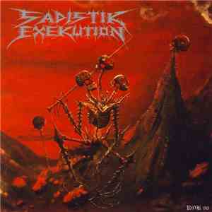 Sadistik Exekution - We Are Death Fukk You