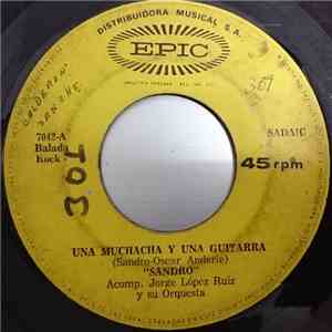 Sandro  - Una Muchacha y Una Guitarra / Querida (Honey)