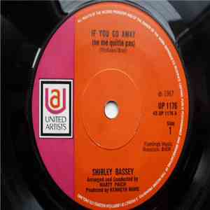 Shirley Bassey - If You Go Away (Ne Me Quitte Pas)