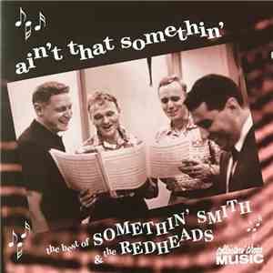 Somethin' Smith & The Redheads - Somethin' Smith & The Redheads