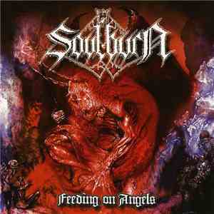 Soulburn - Feeding On Angels