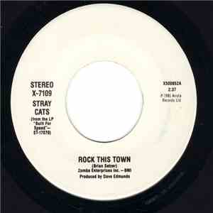 Stray Cats - Rock This Town / Stray Cat Strut