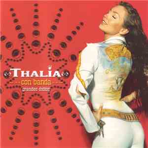 Thalia Con Banda - Grandes Éxitos