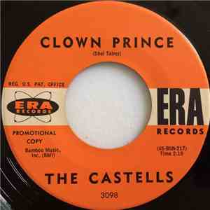 The Castells - Clown Prince / Eternal Love, Eternal Spring