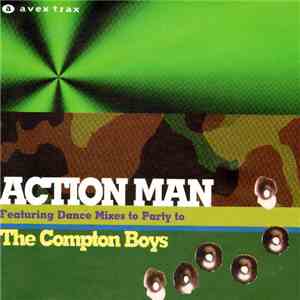 The Compton Boys - Action Man