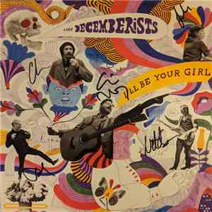The Decemberists - I'll Be Your Girl