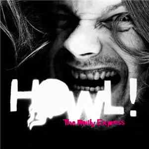 The Reilly Express - Howl, Shake & Boogie
