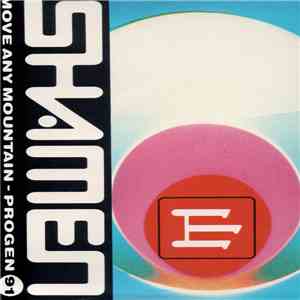 The Shamen - Move Any Mountain - Progen 