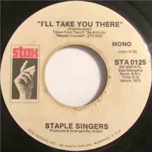 The Staple Singers - I'll Take You There