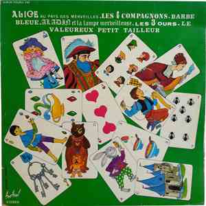 Various - Alice Au Pays Des Merveilles • Les 6 Compagnons • Barbe Bleue • Aladin Et la Lampe Merveilleuse • Les 3 Ours • Le Valeureux Petit Tailleur