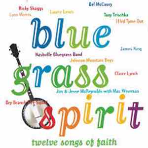 Various - Bluegrass Spirit: Twelve Songs Of Faith