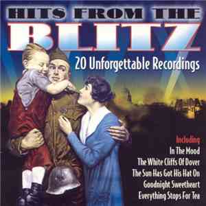 Various - Hits From The Blitz - 20 Unforgettable Recordings