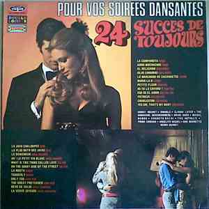 Various - Pour Vos Soirées Dansantes - 24 Succès De Toujours