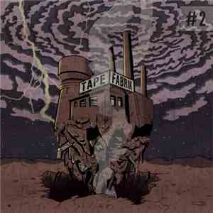 Various - Tapefabrik #2
