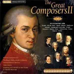 Various - The Great Composers II (1680 - 1910)