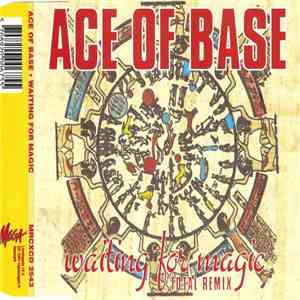 Ace Of Base - Waiting For Magic (Total Remix)