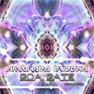 Amithaba Buddha - Goa Gate Remastered