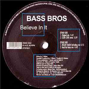 Bass Bros - Believe In It