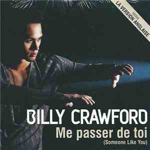 Billy Crawford - Me Passer De Toi