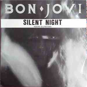 Bon Jovi - Silent Night = Noche Silenciosa
