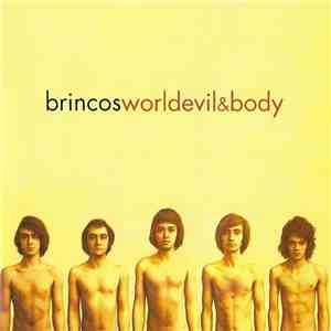Brincos - World Devil & Body