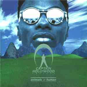 Captain Hollywood Project - Animals Or Human