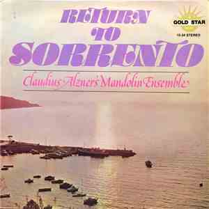 Claudius Alzner's Mandolin Ensemble - Return To Sorrento