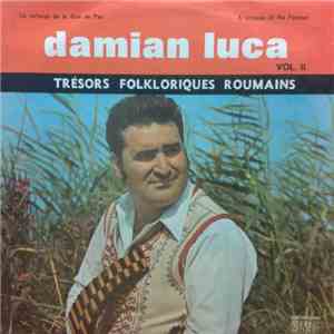 Damian Luca - Un Virtuose De La Flûte De Pan Vol. II / A Virtuoso Of The Pan-Pipe Vol. II