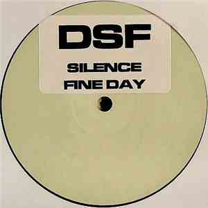 Dark Sounds Foundation - Fine Day / Silence