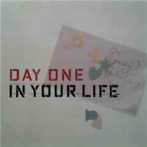Day One - In Your Life