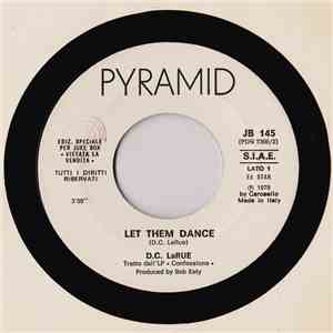 D.C. LaRue / Toto Cutugno - Let Them Dance / Donna Donna Mia