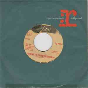 Dean Martin - Send Me The Pillow / I'll Be Seeing You