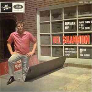 Del Shannon - Break Up