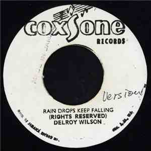 Delroy Wilson - Rain Drops Keep Falling