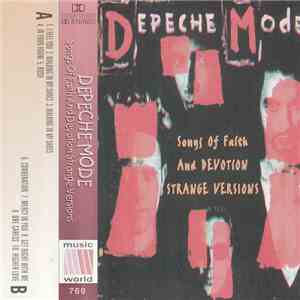 Depeche Mode - Songs Of Faith And Devotion - Strange Verions