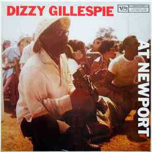 Dizzy Gillespie - At Newport