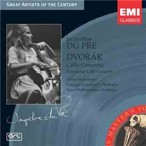 Dvořák, Schumann - Jacqueline du Pré, Daniel Barenboim, Chicago Symphony Orchestra, New Philharmonia Orchestra - Cello Concertos
