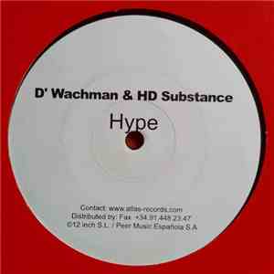 D'Wachman & HD Substance - Hype