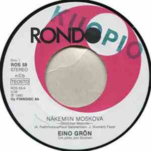 Eino Grön - Näkemiin Moskova / Yön Laulu