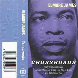 Elmore James - Crossroads