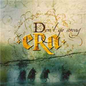 Era - Don't Go Away