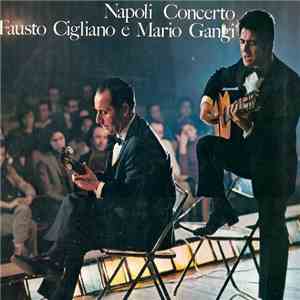 Fausto Cigliano E Mario Gangi - Napoli Concerto