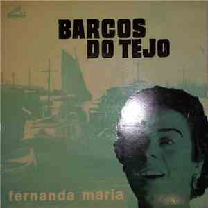 Fernanda Maria - Barcos Do Tejo