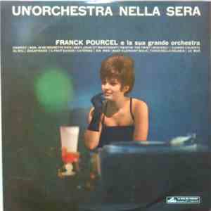 Franck Pourcel E La Sua Grande Orchestra - Un'Orchestra Nella Sera