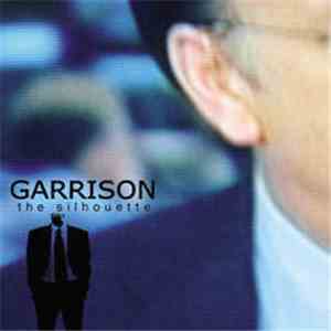 Garrison - The Silhouette